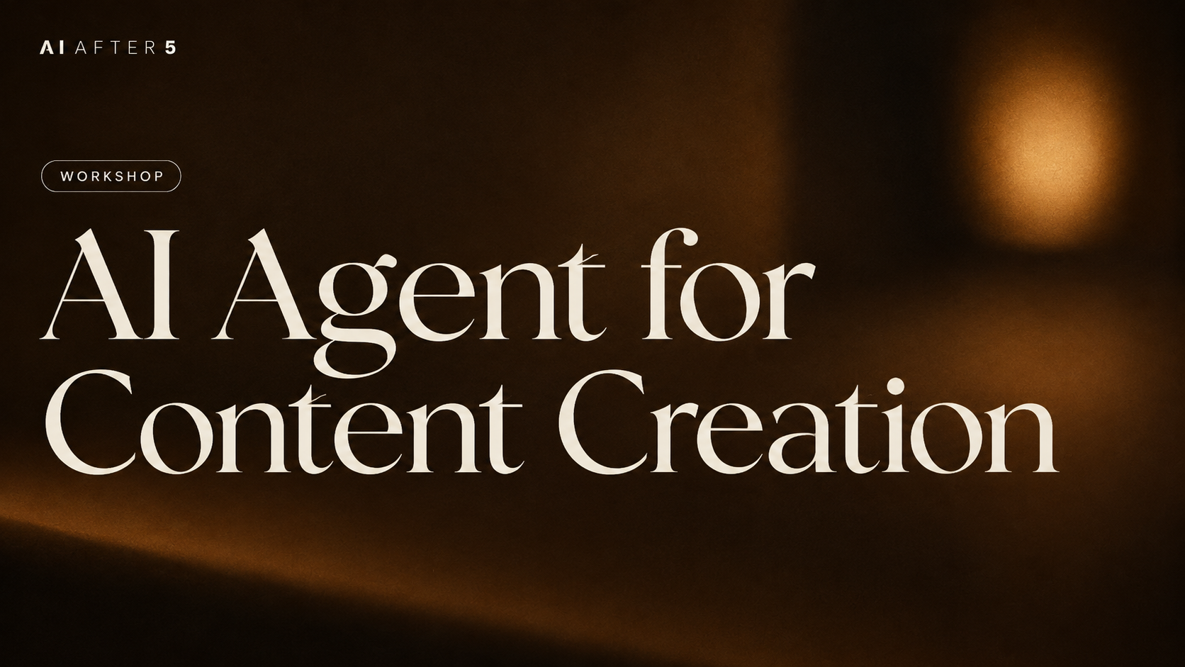 Build Your AI Agent for Content Creation session cover